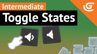 Intermediate : Toggle States With A Variable