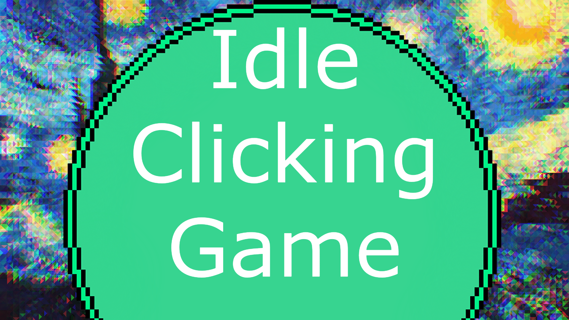 Idle Clicker Game