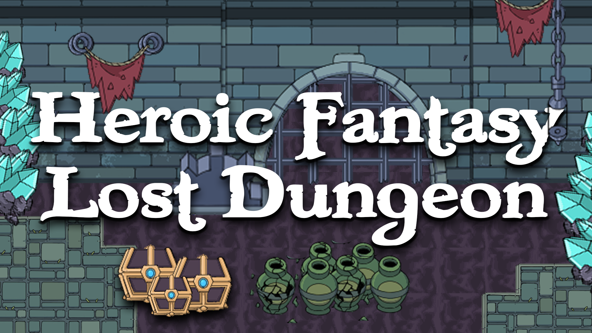 Heroic Fantasy Lost Dungeon