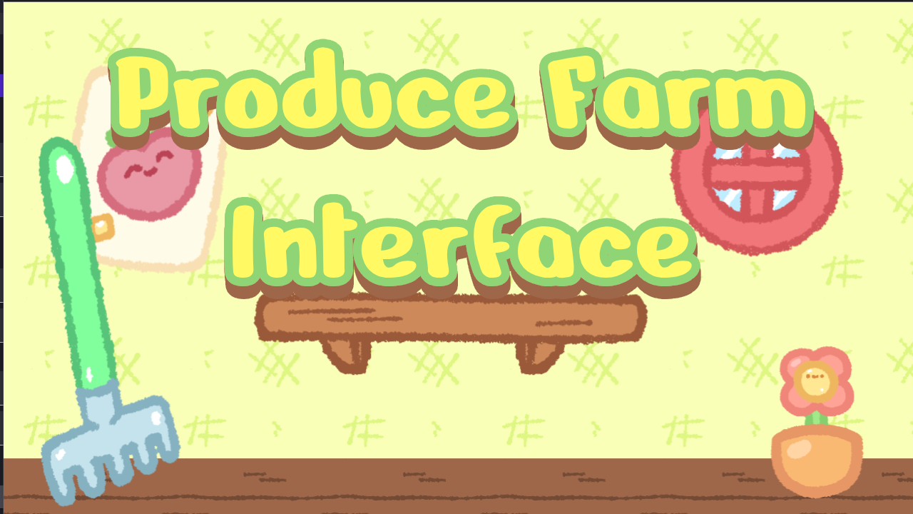 Produce Farm Interface